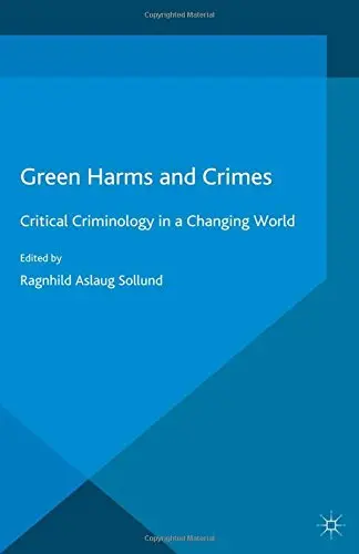 Cover of Green Harms and Crimes