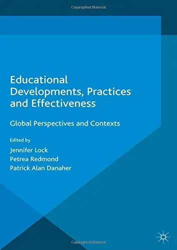 Cover of Educational Developments, Practices and Effectiveness