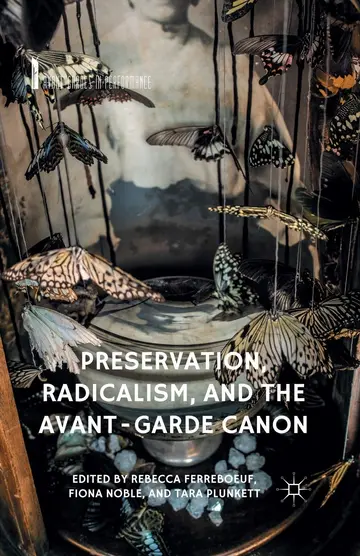 Cover of Preservation, Radicalism, and the Avant-Garde Canon