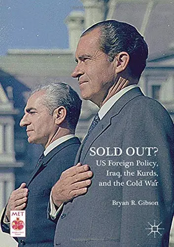 Cover of Sold Out? Us Foreign Policy, Iraq, the Kurds, and the Cold War