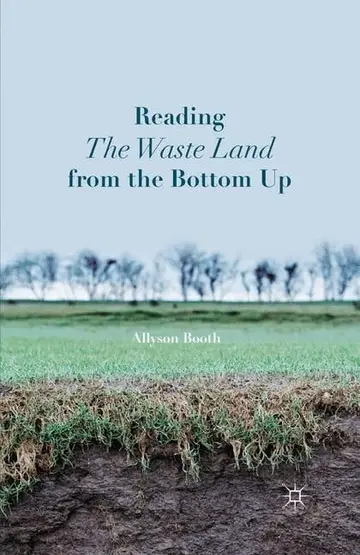 Cover of Reading the Waste Land from the Bottom up