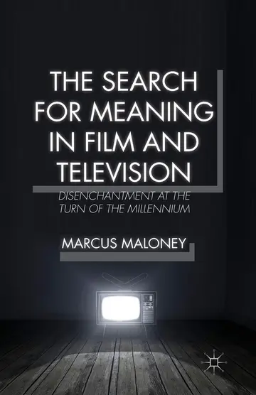 Cover of The Search for Meaning in Film and Television