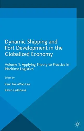 Cover of Dynamic Shipping and Port Development in the Globalized Economy