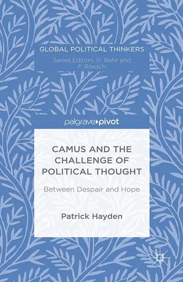 Cover of Camus and the Challenge of Political Thought