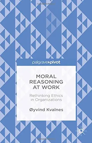 Cover of Moral Reasoning at Work