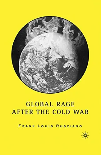 Cover of Global Rage After the Cold War