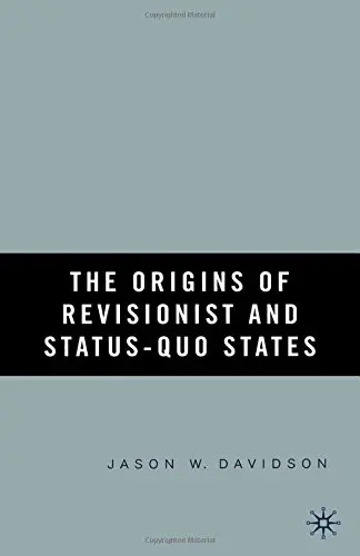 Cover of The Origins of Revisionist and Status-Quo States