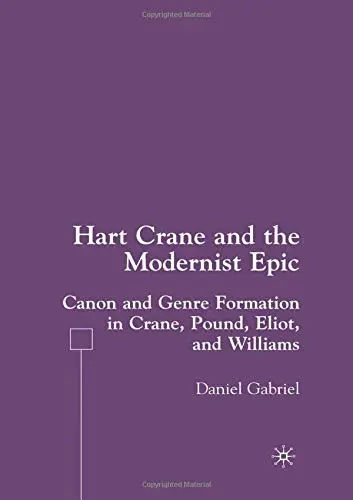 Cover of Hart Crane and the Modernist Epic