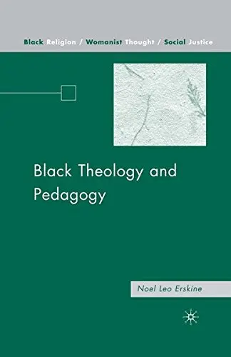 Cover of Black Theology and Pedagogy