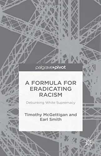 Cover of A Formula for Eradicating Racism