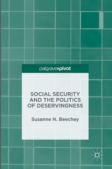 Cover of Social Security and the Politics of Deservingness