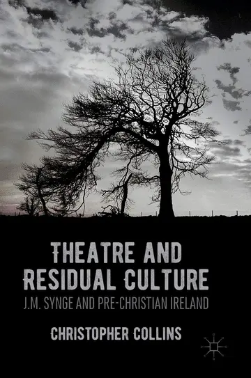 Cover of Theatre and Residual Culture
