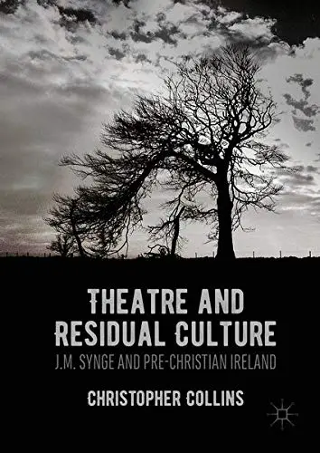 Cover of Theatre and Residual Culture