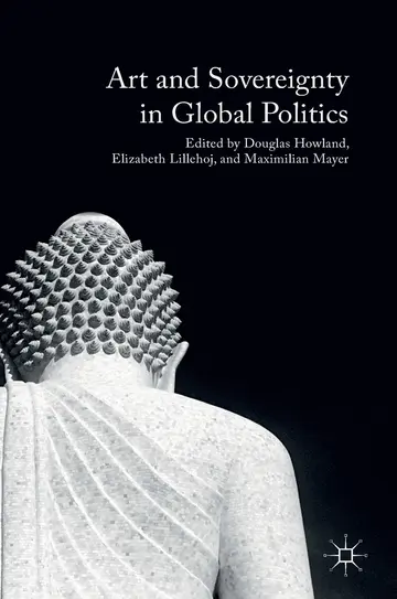 Cover of Art and Sovereignty in Global Politics