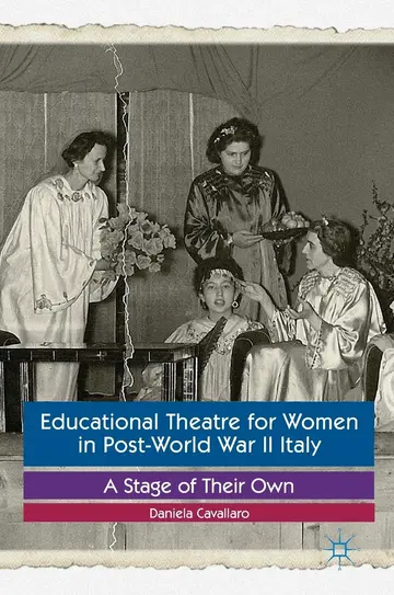 Cover of Educational Theatre for Women in Post-World War II Italy
