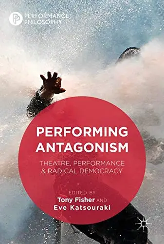 Cover of Performing Antagonism