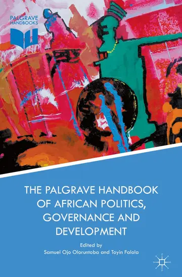 Cover of The Palgrave Handbook of African Politics, Governance and Development