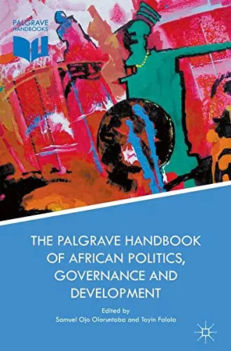 Cover of The Palgrave Handbook of African Politics, Governance and Development