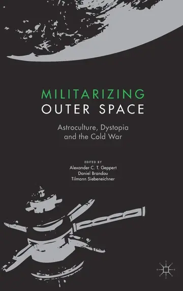 Cover of Militarizing Outer Space