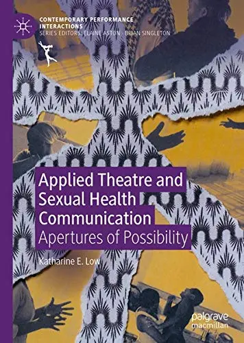 Cover of Applied Theatre and Sexual Health Communication