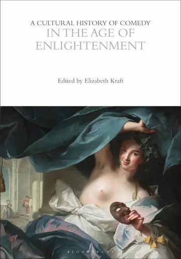 Cover of A Cultural History of Comedy in the Age of Enlightenment