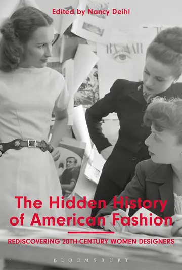 Cover of The Hidden History of American Fashion