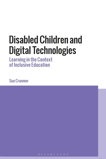 Cover of Disabled Children and Digital Technologies