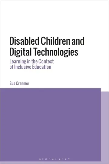 Cover of Disabled Children and Digital Technologies