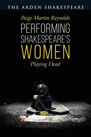 Cover of Performing Shakespeare's Women