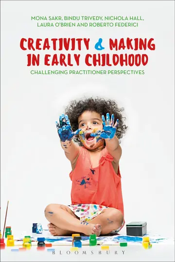 Cover of Creativity and Making in Early Childhood