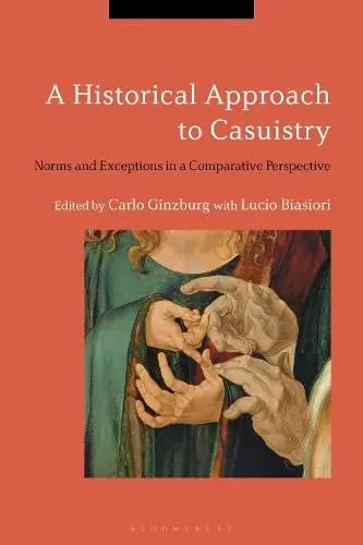 Cover of A Historical Approach to Casuistry