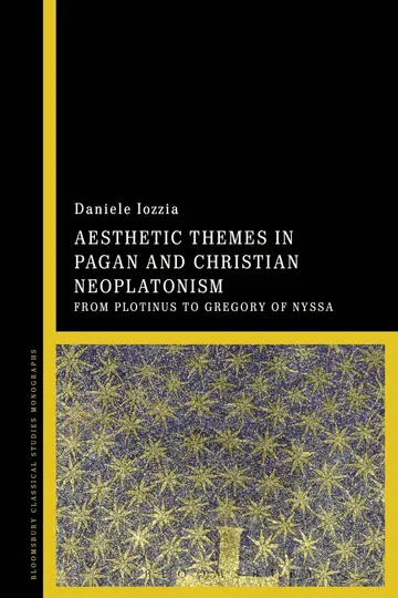 Cover of Aesthetic Themes in Pagan and Christian Neoplatonism