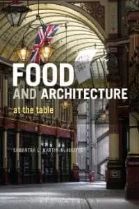 Cover of Food and Architecture at the Table
