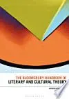 Cover of The Bloomsbury Handbook of Literary and Cultural Theory