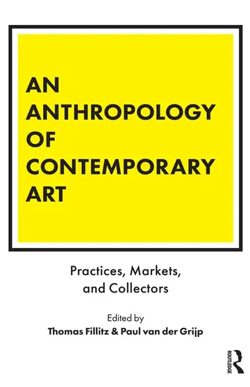 Cover of An Anthropology of Contemporary Art