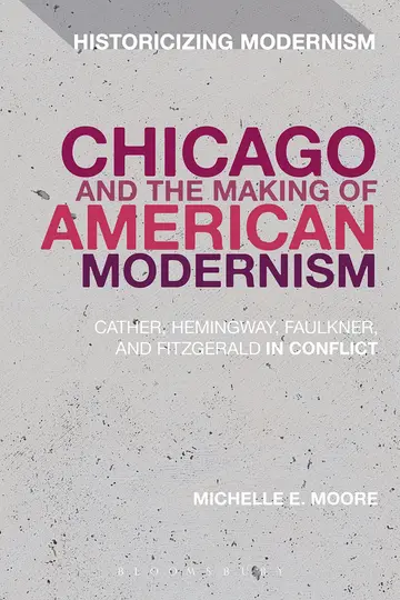 Cover of Chicago and the Making of American Modernism