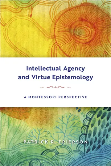 Cover of Intellectual Agency and Virtue Epistemology