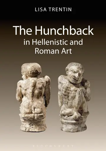 Cover of The Hunchback in Hellenistic and Roman Art