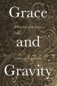 Cover of Grace and Gravity Architectures of the Figure