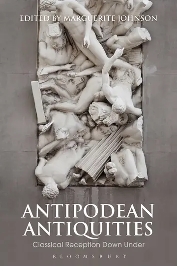Cover of Antipodean Antiquities