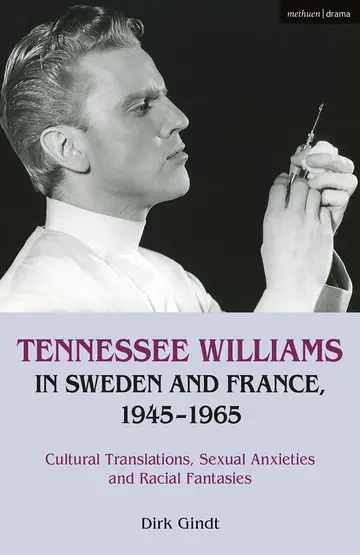 Cover of Tennessee Williams in Sweden and France, 1945–1965
