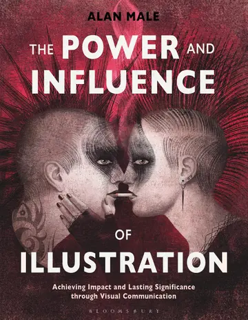 Cover of The Power and Influence of Illustration