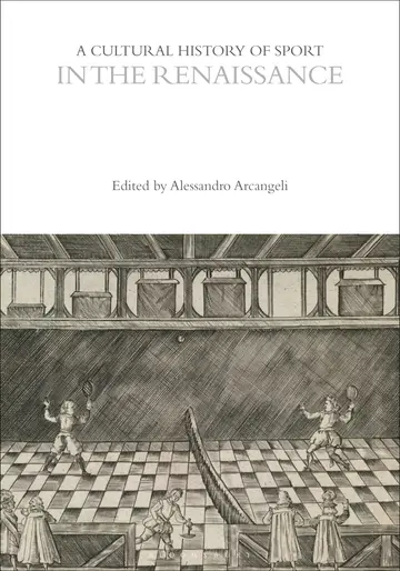 Cover of A Cultural History of Sport in the Renaissance