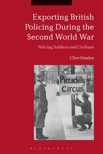 Cover of Exporting British Policing During the Second World War