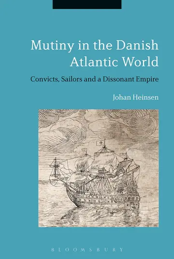 Cover of Mutiny in the Danish Atlantic World