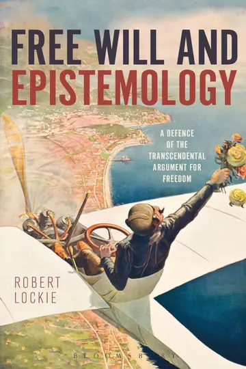 Cover of Free Will and Epistemology