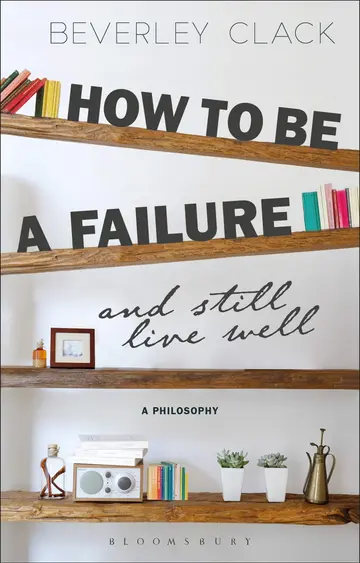 Cover of How to be a Failure and Still Live Well