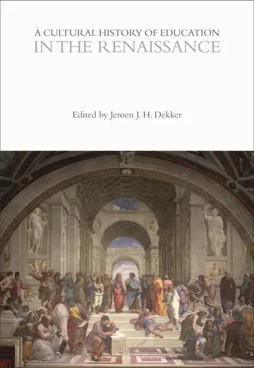 Cover of A Cultural History of Education in the Renaissance