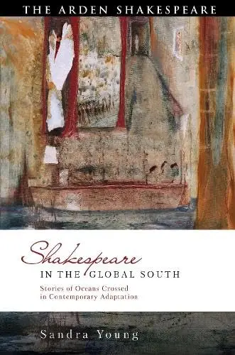 Cover of Shakespeare in the Global South