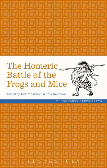 Cover of The Homeric Battle of the Frogs and Mice